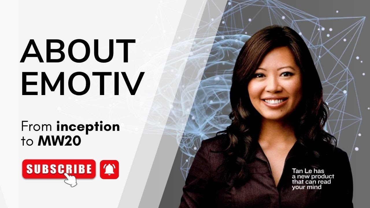 About EMOTIV | From inception to MW20