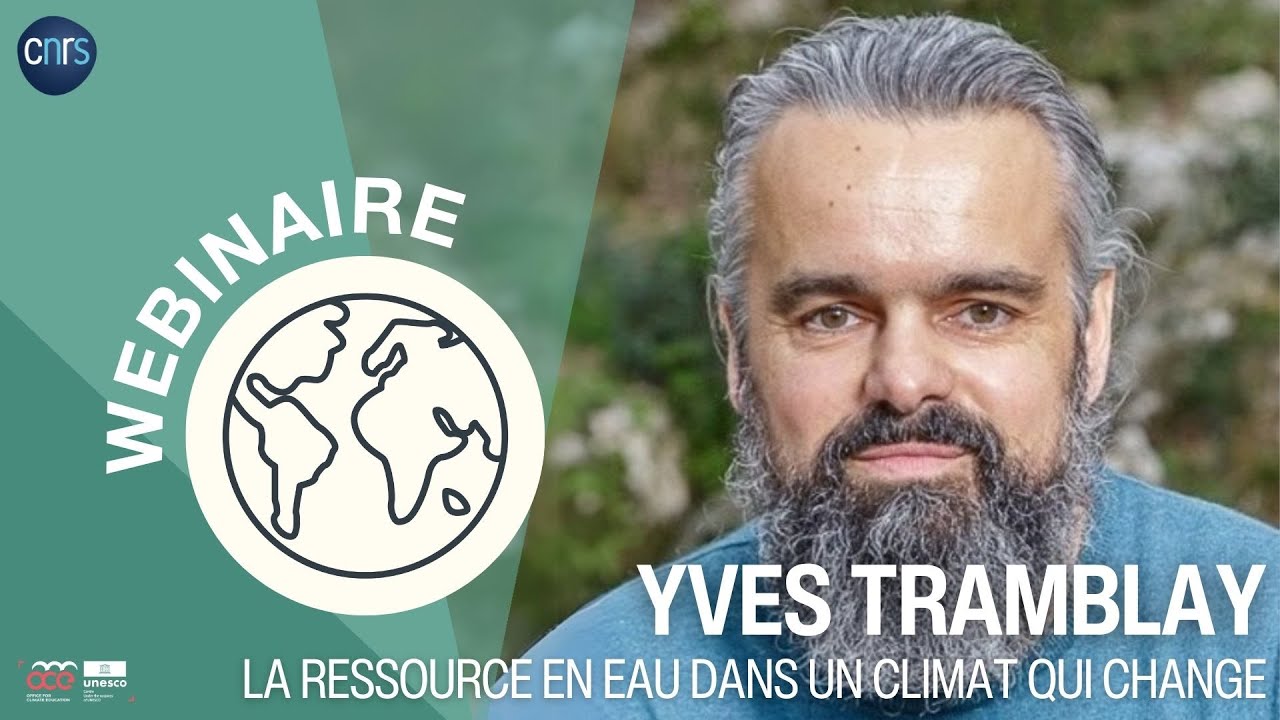 La ressource en eau dans un climat qui change - Yves Tramblay