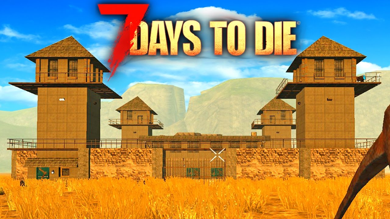7 Days To Die: THE BEST PRISON BASE IN THE GAME!! - Alpha 15 Update!! | 7 Days To Die Gameplay
