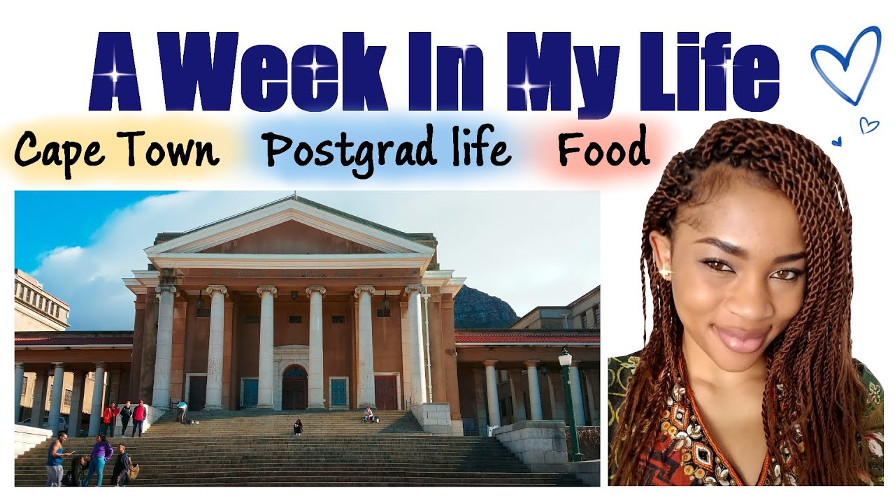 A Week In My Life as A Postgraduate Student *Authentic* | University of Cape Town (UCT)
