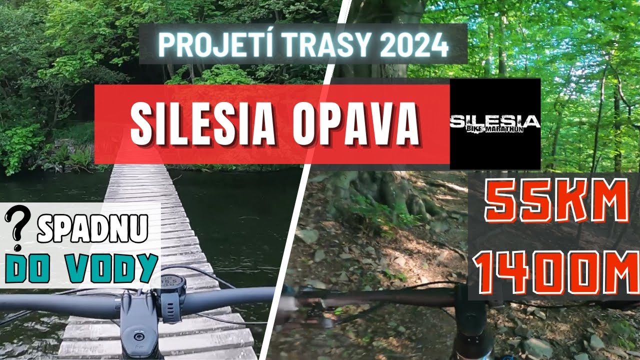 SILESIA OPAVA 2024 | PROJETÍ CELÉ TRASY NANEČISTO | 55km 1400m