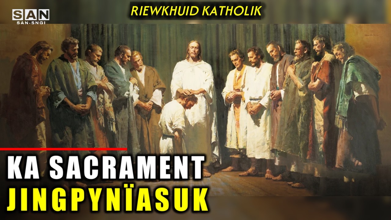 Ka Sakrament Jingpyniasuk