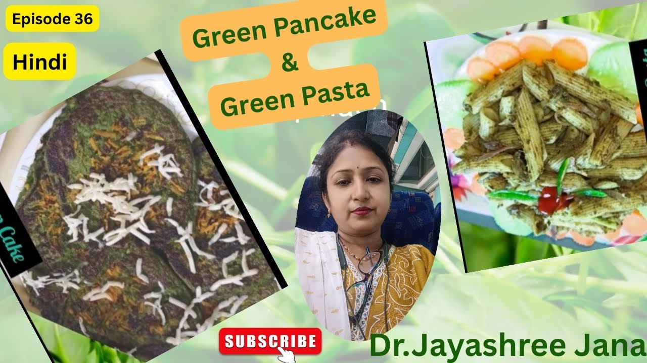 Green Pancake/Italian Green Pasta/Hindi @BeHealthywithDrJayashree 