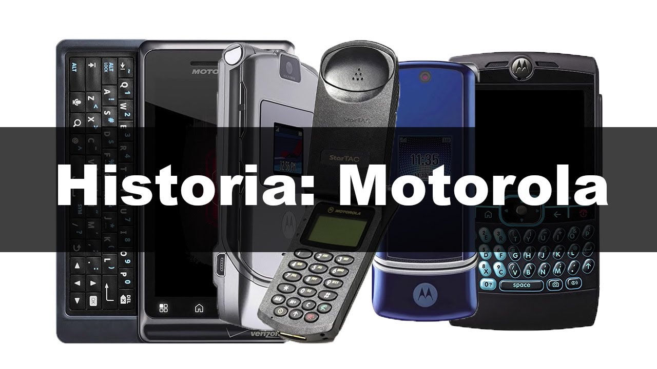 Móviles Motorola | Su historia en imágenes (1984 - 2017)