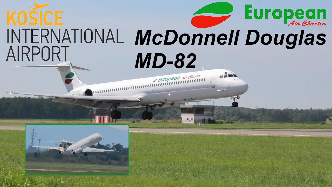 MD-82  European Air Charter 🇧🇬 ▲ Close Landing, Steep Takeoff ▲ Košice Int. Airport