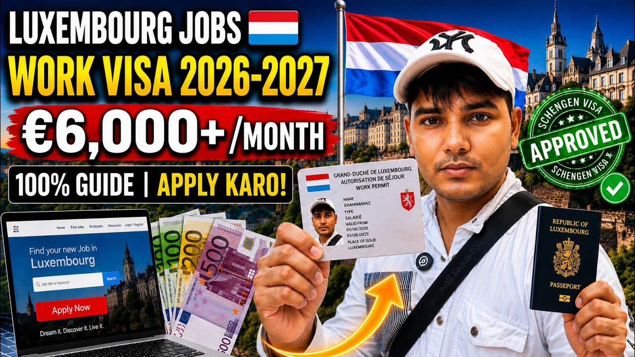 Luxembourg 🇱🇺 Jobs 2027 | 🔥Salary &euro;6,000+ | work visa 2027 Apply Online & get hired 