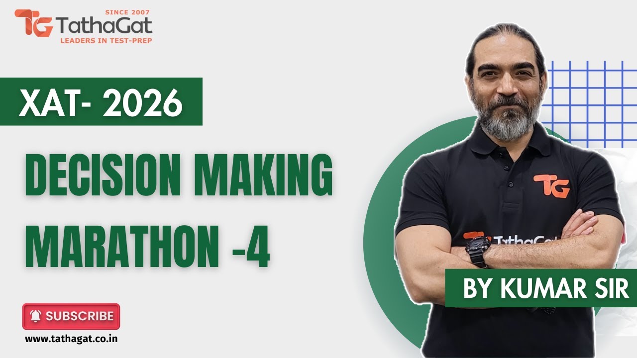 XAT 2026 Decision Making Marathon -4 | Learn the Right Way with Top CAT Mentors