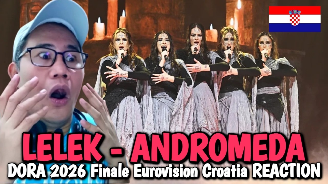 LELEK - ANDROMEDA - DORA 2026 Finale Eurovision Croatia REACTION