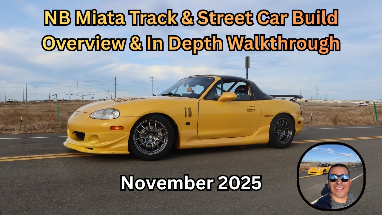 NB Miata Track Car Build Overview & In Depth Walkthrough - November 2025