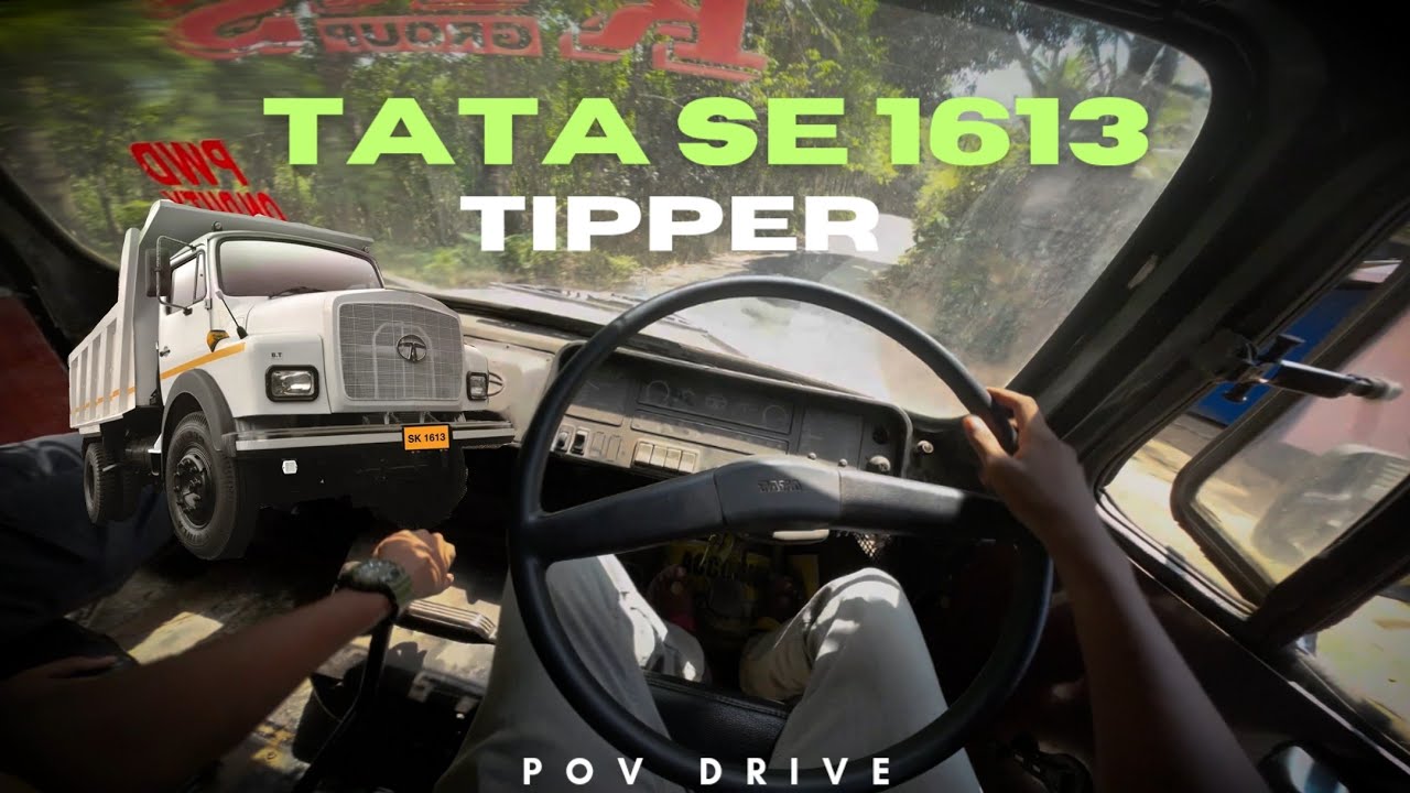 TATA SE 1613 Tipper - The Ultimate POV Drive Experience | onlyvlogs |