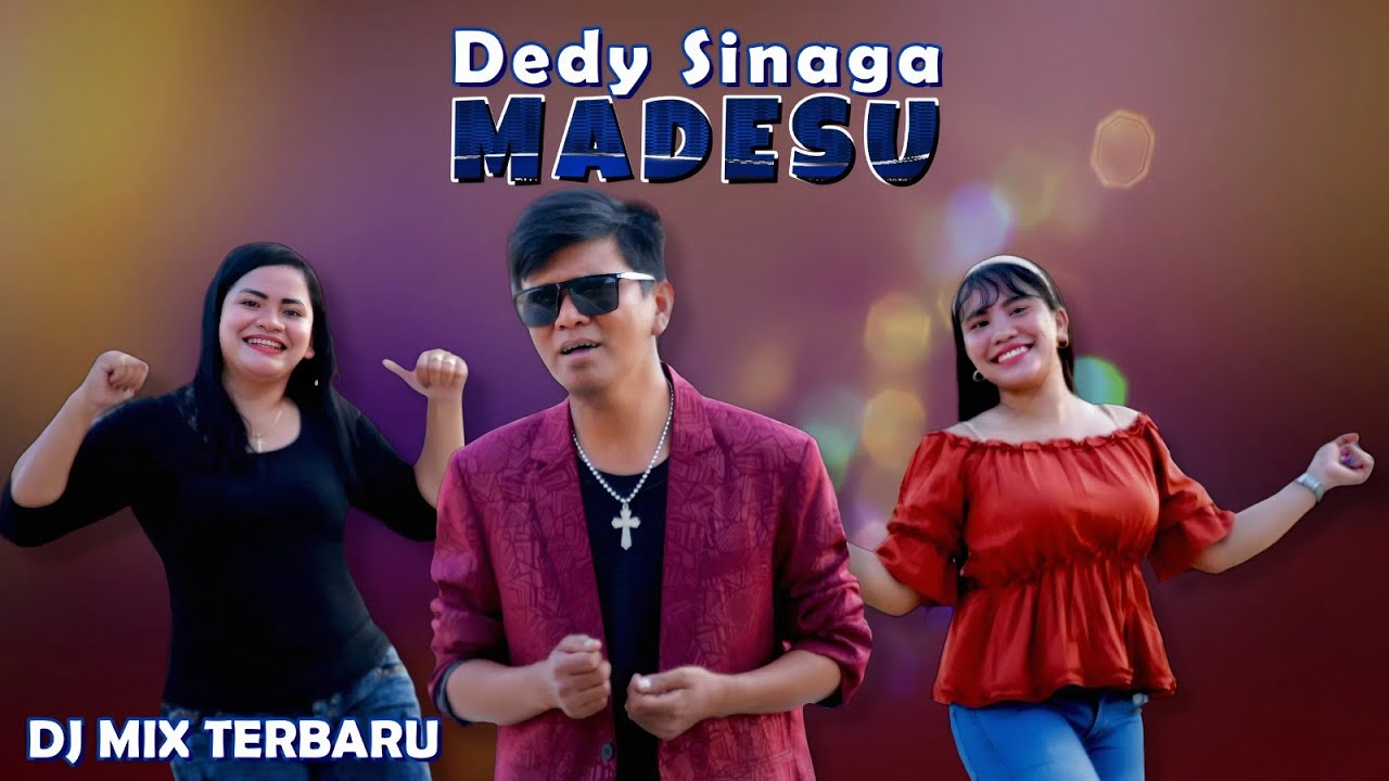 Madesu, Dedy Sinaga - DJ Remix Terbaru - DJ Mix Batak | Lagu Batak Remix Terbaru | DJ Song 2026