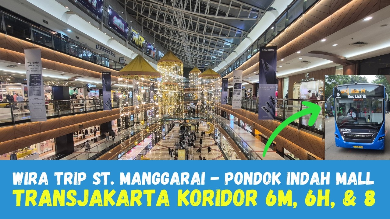 Cara ke Pondok Indah Mall dari Stasiun Manggarai Hanya 3500 || TransJakarta Koridor 6M - 6H - 8