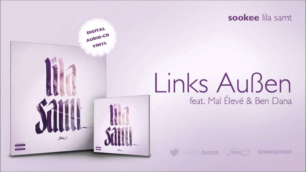 Sookee - Links Au&szlig;en (feat. Mal &Eacute;lev&eacute; & Ben Dana)