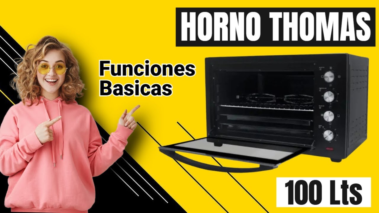 Funciones del Horno Eléctrico Thomas TH-100N / Que Puedes Cocinar en un Horno Eléctrico