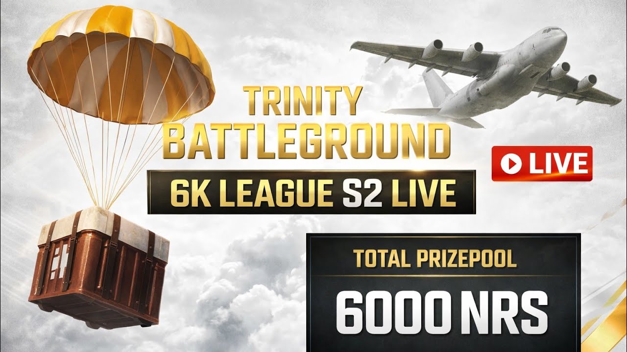 [NP] TRINITY BATTLEGROUND 6K LEAGUE S2 | PUBG MOBILE | TRINITY ESPORTS| 🇳🇵🇳🇵