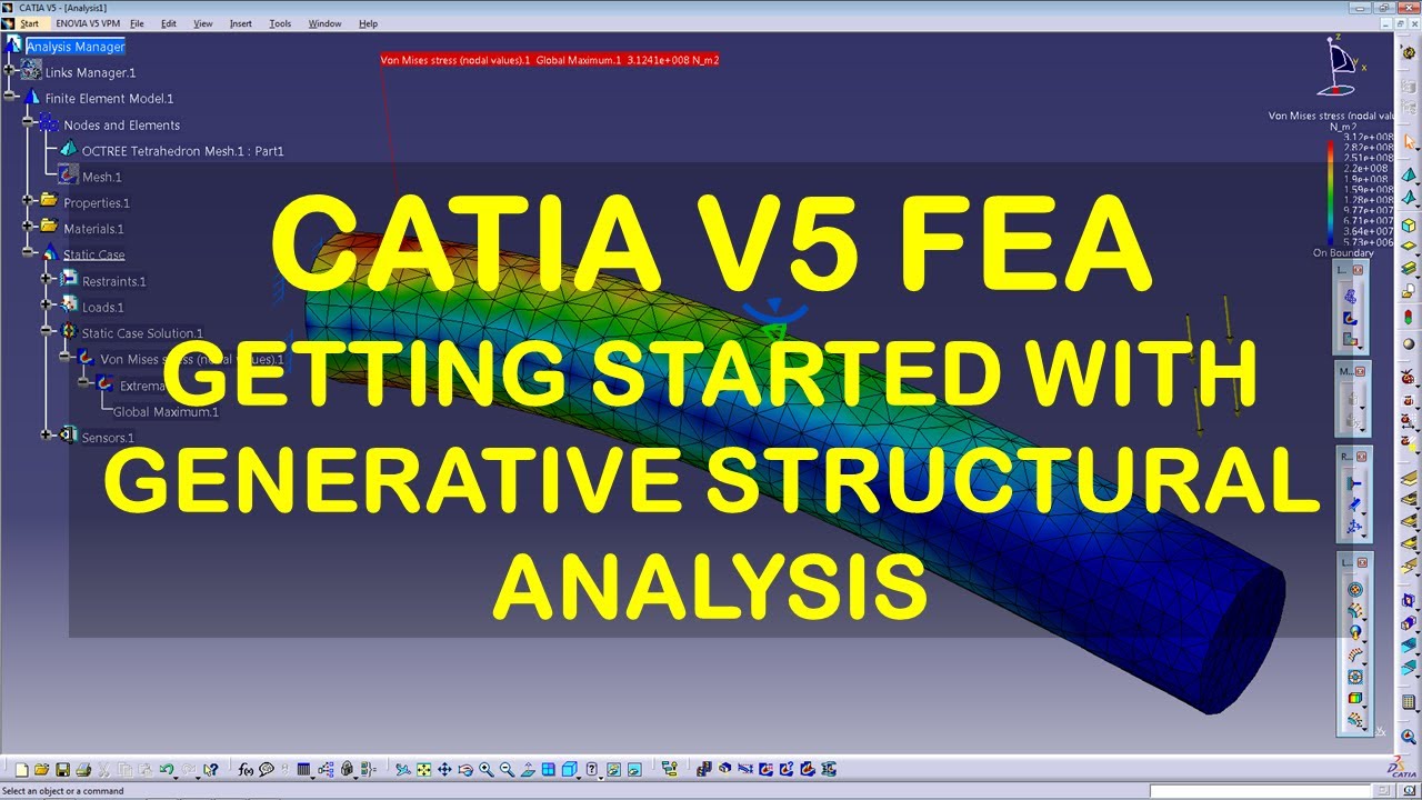 CATIA V5 - GENERATIVE STRUCTURAL ANALYSIS - GETTING STARTED WITH STATIC FEA