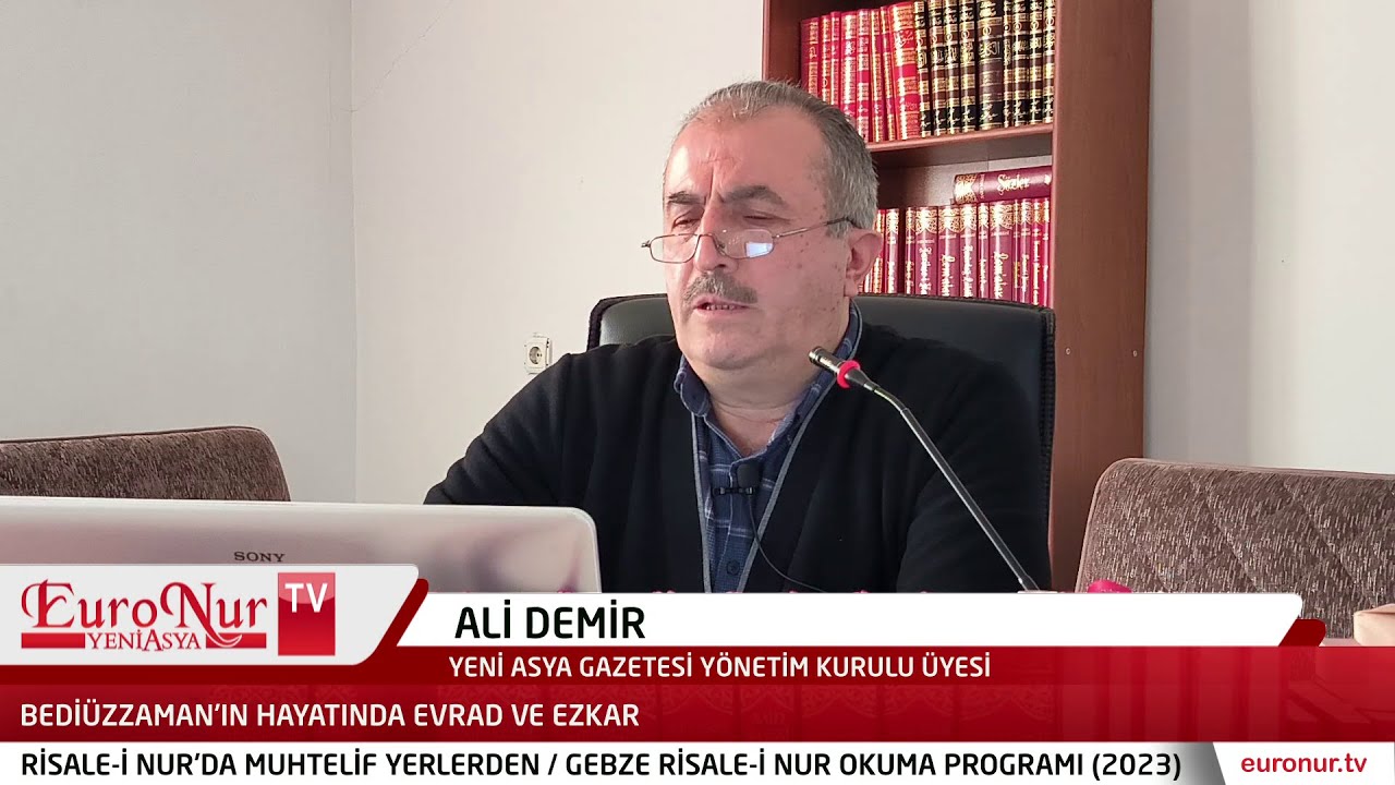 Ali Demir - Bediüzzaman'ın hayatında evrad ve zikir