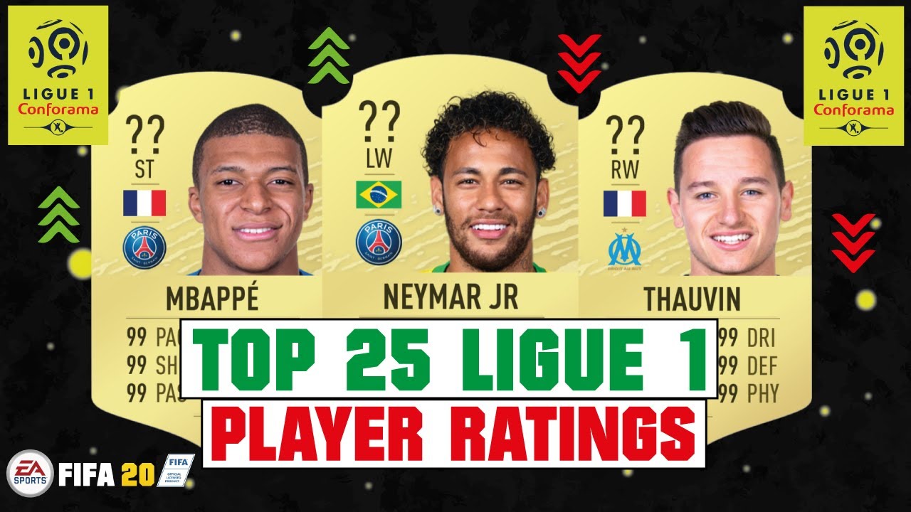 FIFA 20 | TOP 25 LIGUE 1 HIGHEST PLAYER RATINGS 😳🔥| FT. NEYMAR JR, MBAPPE, THAUVIN... etc