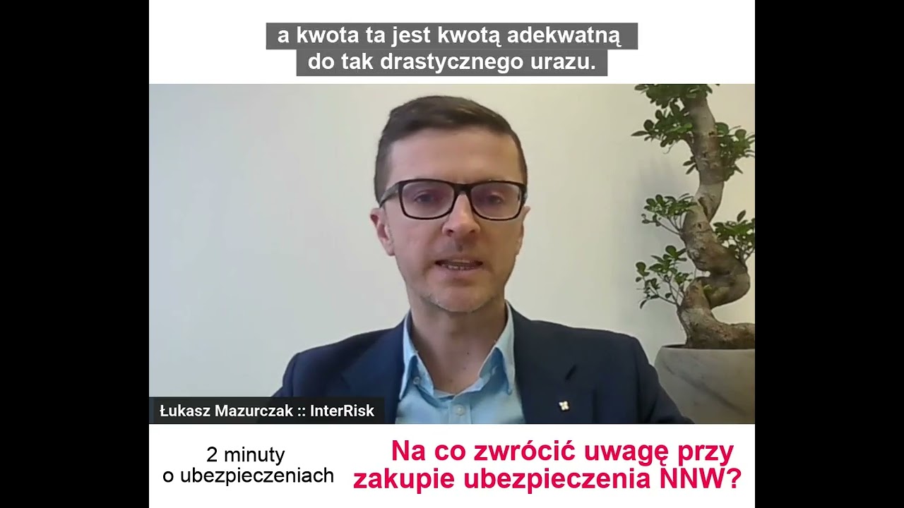 Na co zwr&oacute;cić uwagę przy zakupie ubezpieczenia NNW?