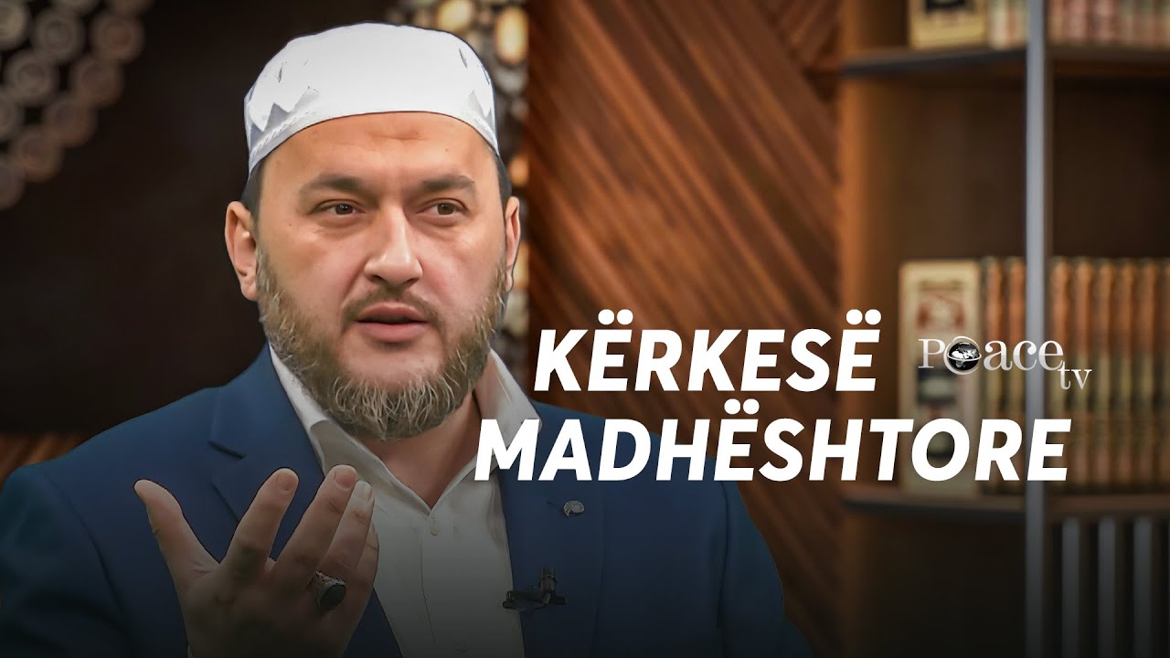 Fjala që udhëzon | 35. Kërkesë madhështore - Gentjan Mara