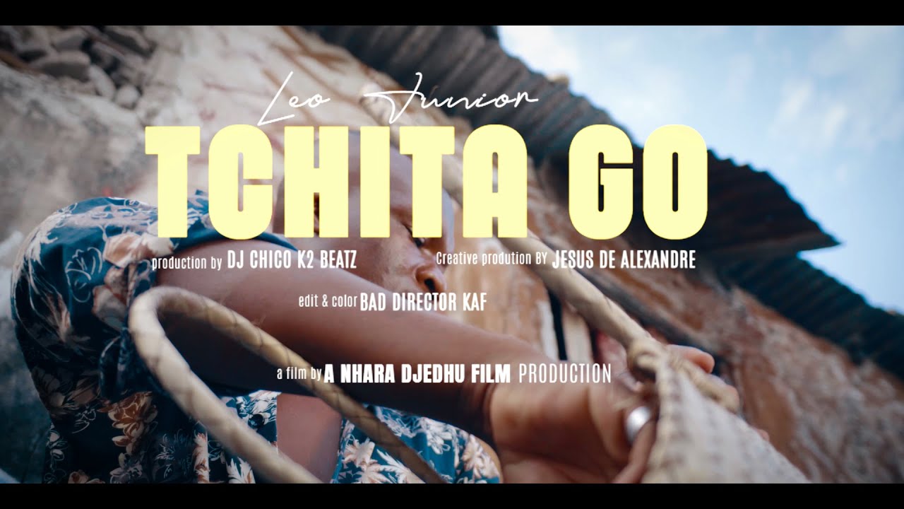 Léo Júnior - Tchita Go  [Official Music Video]
