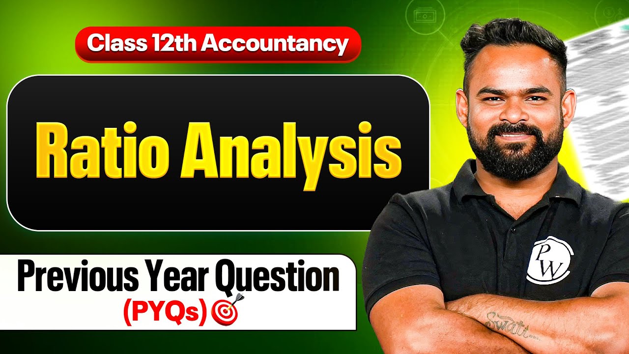 Ratio Analysis | PYQs (Previous Year Questions) ✅| Class 12th Accountancy📕