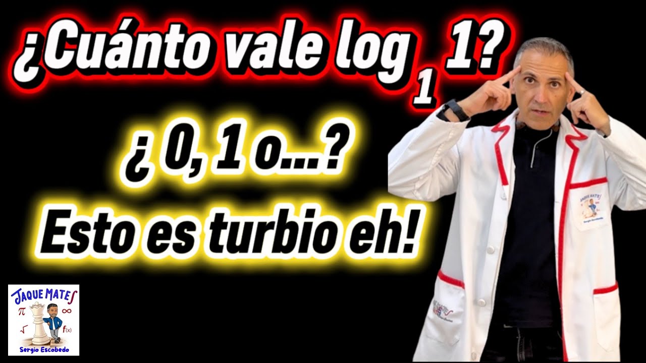 ¿Cuánto vale log₁1? No te líes y aprende a pensar