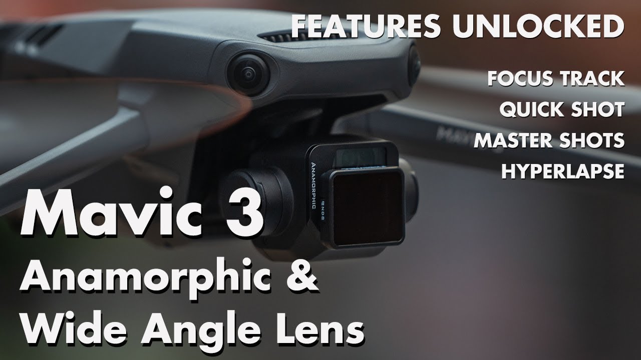 Mavic 3 Wide Angle Anamorphic Lenses in Hyperlapse Mastershot features unlocked