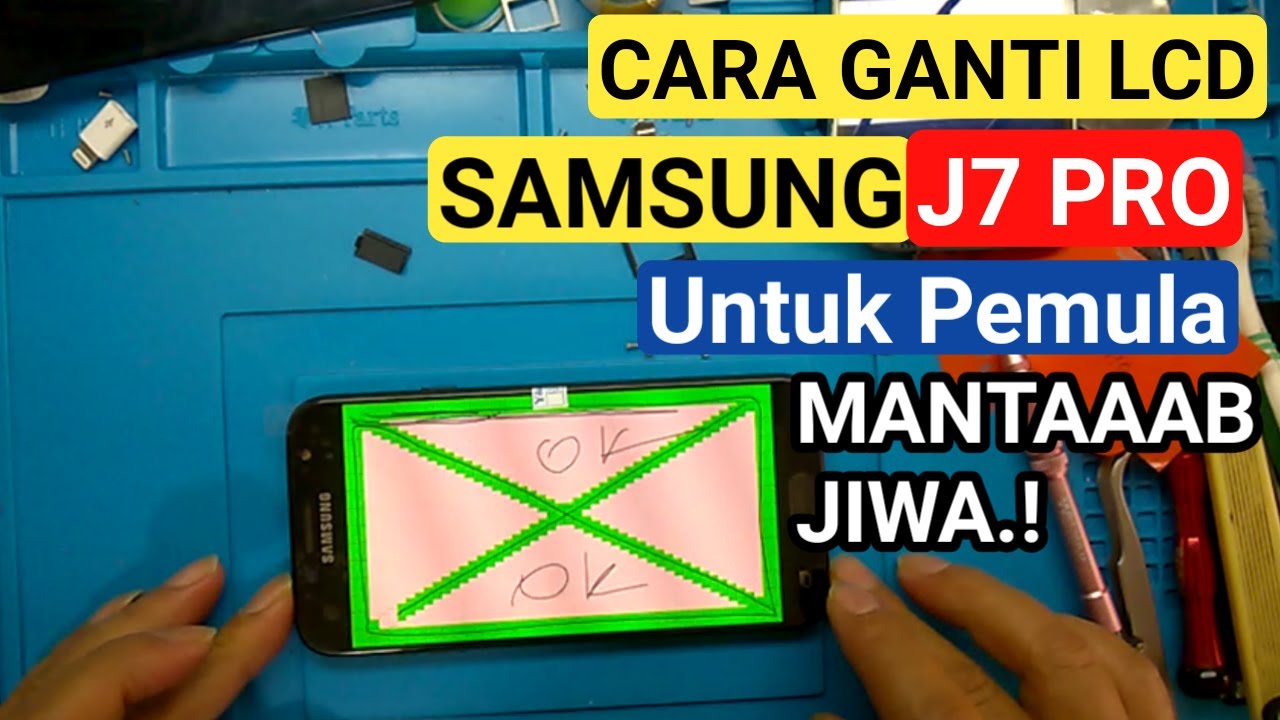Cara Ganti Lcd Samsung J7 Pro | Samsung J7 Pro Lcd Repair // Belajar Bersama Solder Beku Tutorial