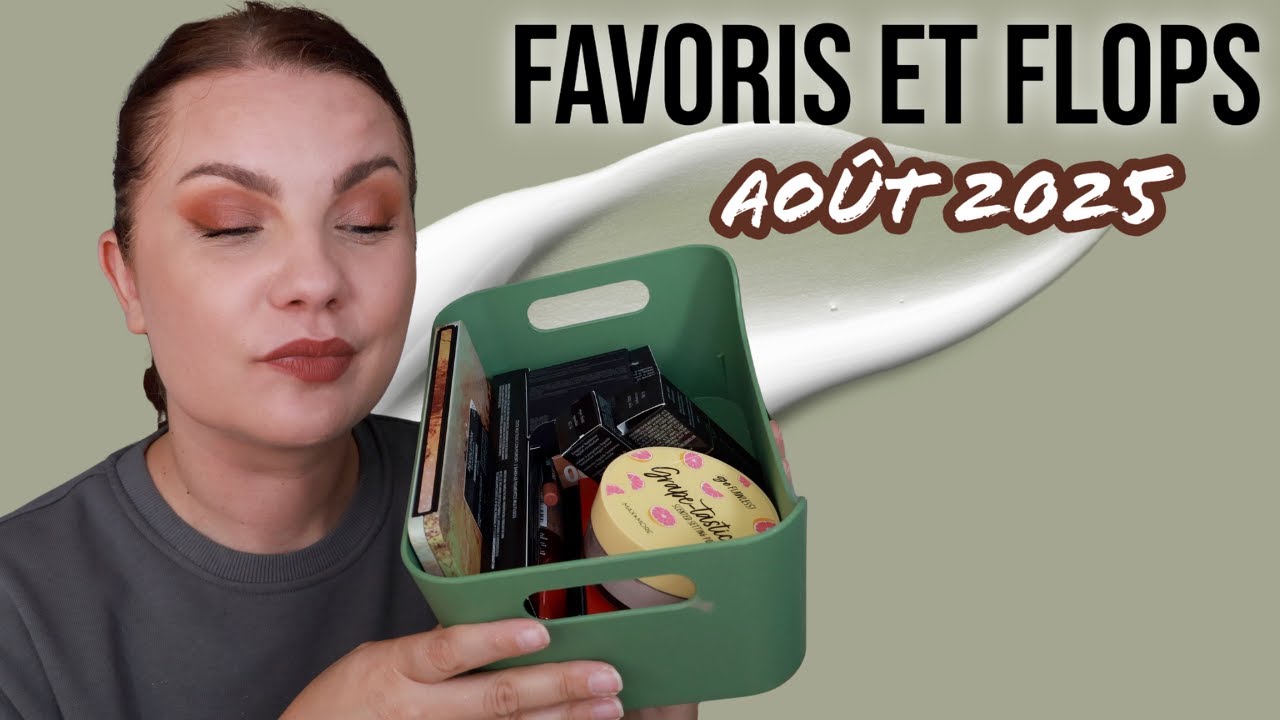 Ce que j’ai adoré (et détesté) en Août 2025