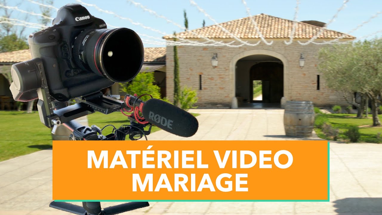 Matériel vidéo mariage comment choisir ?