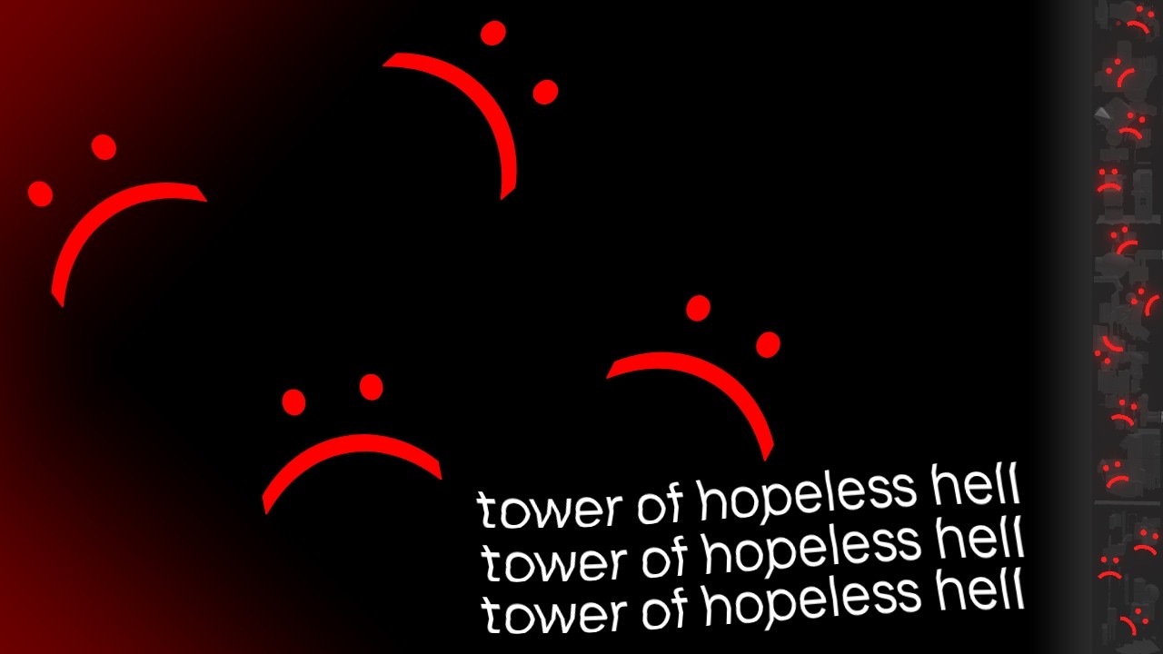 (3RD EXTREME) Tower of Hopeless Hell (ToHH) | Completion + fails on Eternal Towers of Hell Roblox