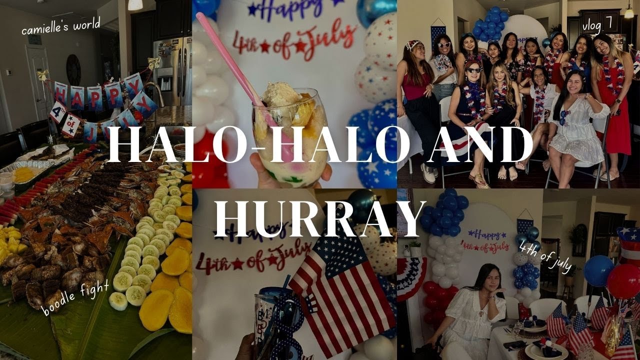 Halo-Halo and Hurray, Boodle Fight Bash | filipino party, 4th of july celebration