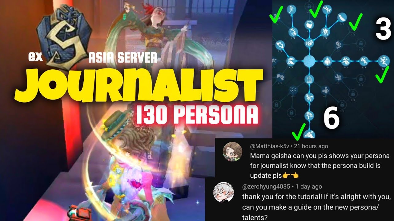 JOURNALIST after 130 Persona Update! Kiting & Rescue! Identity V ex S Badge Asia Server