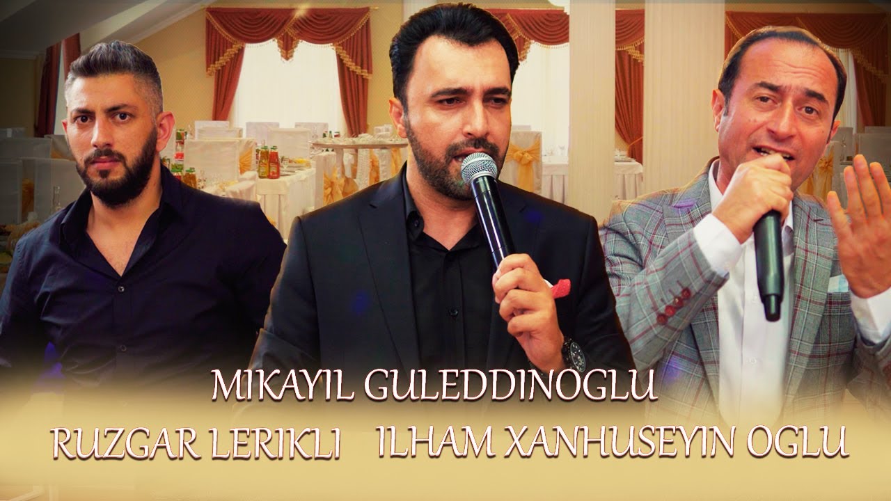 Mikayil Guleddinoglu & Ruzgar Lerikli  & Ilham Xanhuseyin oglu