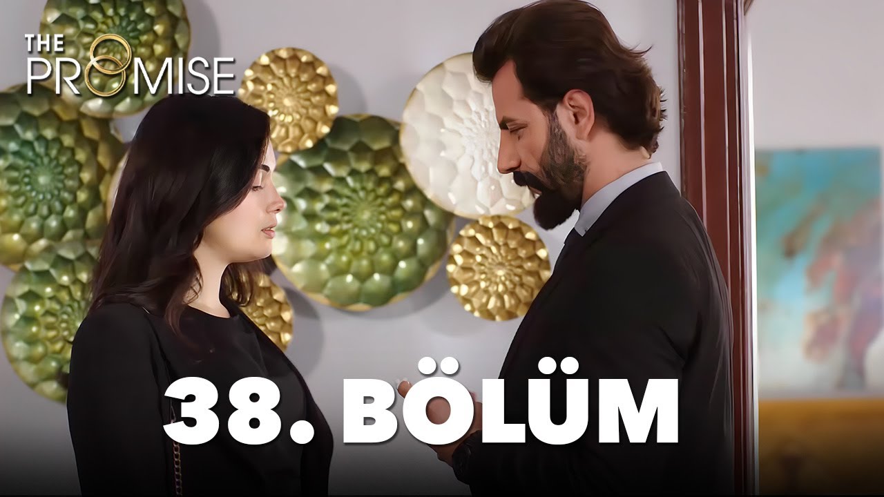 Yemin 38. Bölüm | The Promise Season 1 Episode 38