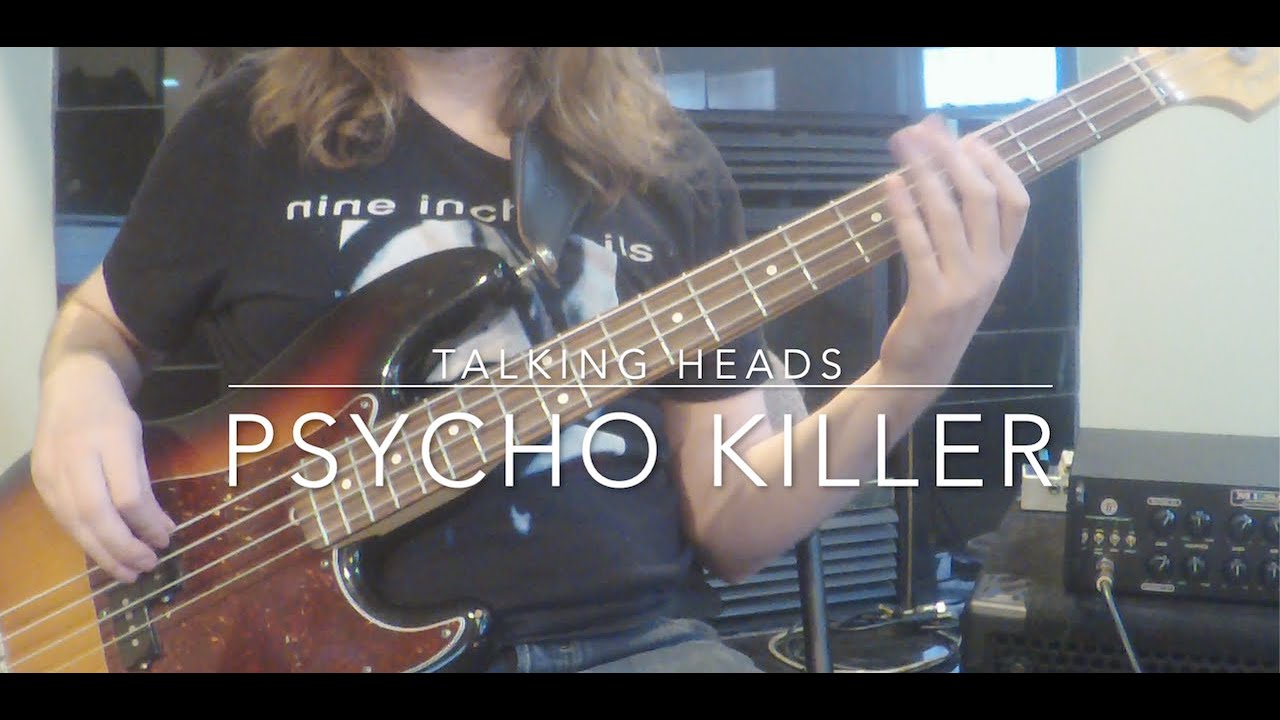 Talking Heads - Psycho Killer Bass Cover