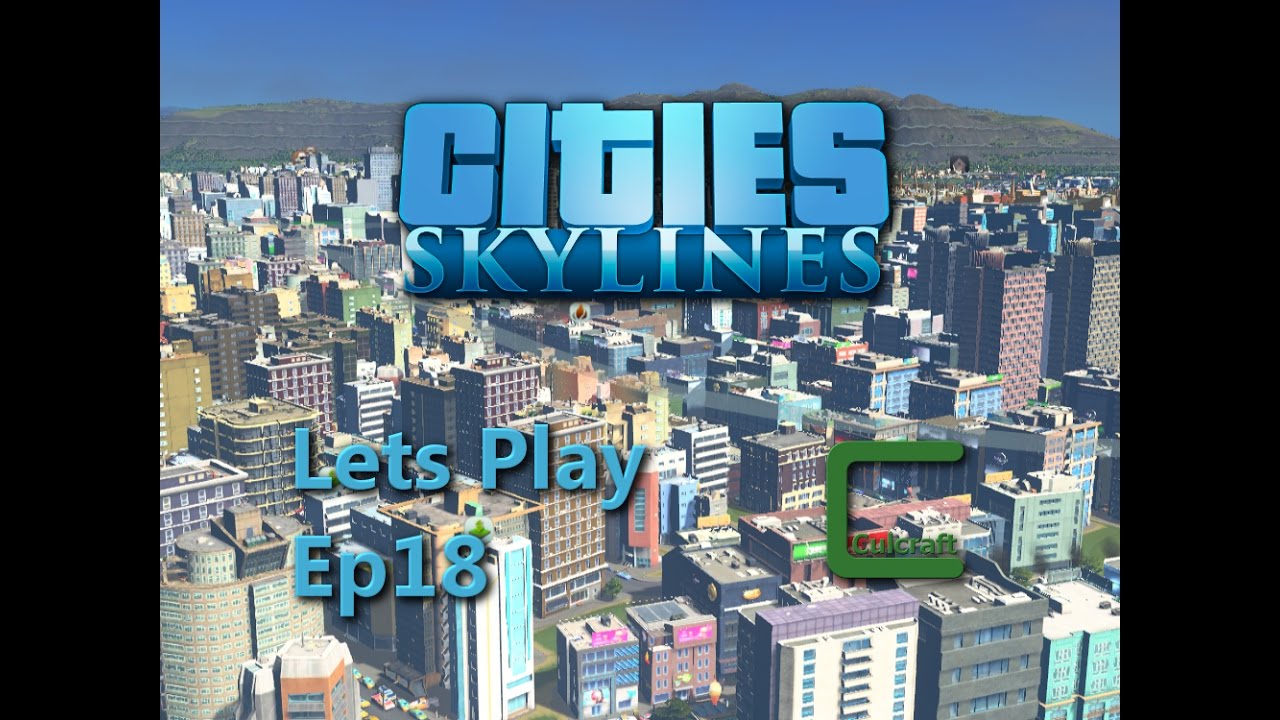 Cities Skylines Ep18 - Nuclear Flood! - Lets Play Modded
