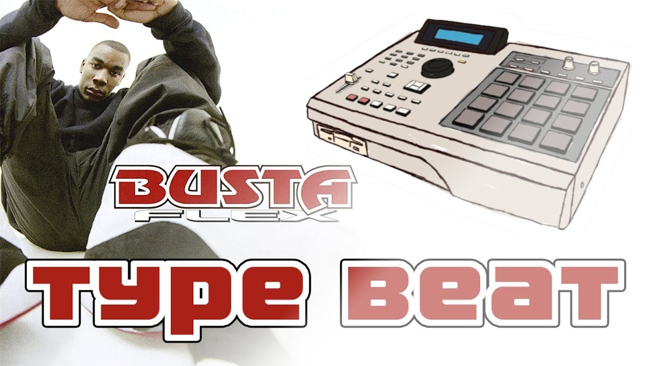 Free Busta Flex Type Beats - 