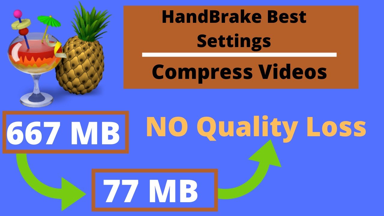 How To Use Handbrake Tutorial : The BEST Handbrake Settings | Compress Videos| Hindi Latest  (2020)