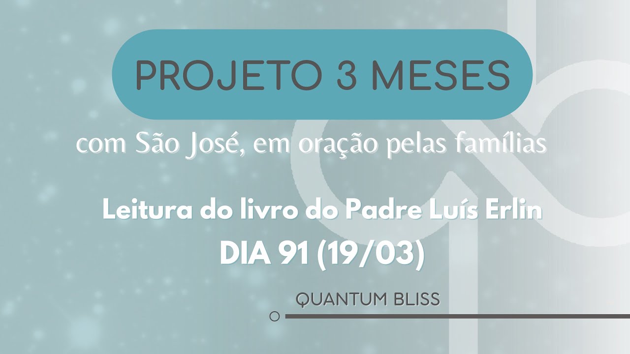 Leitura do dia 19/03 - Dia 91 do P3M
