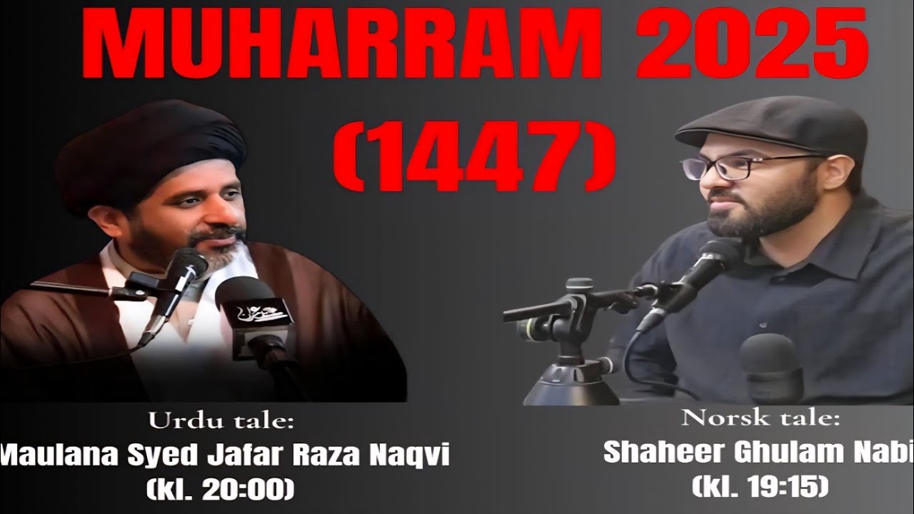 Muharram Majlis - 28.06.2025 | Norwegian / Urdu  | Oslo