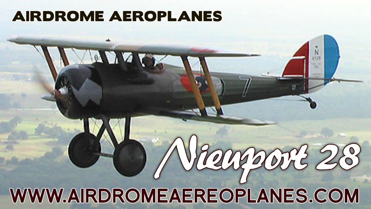 Airdrome Aeroplanes, WW I Full Scale Replica Fighter Aircraft the Nieuport 28.