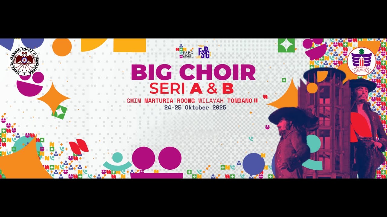 BIG CHOIR SERI A GMIM MARTURIA ROONG WILAYAH TONDANO II