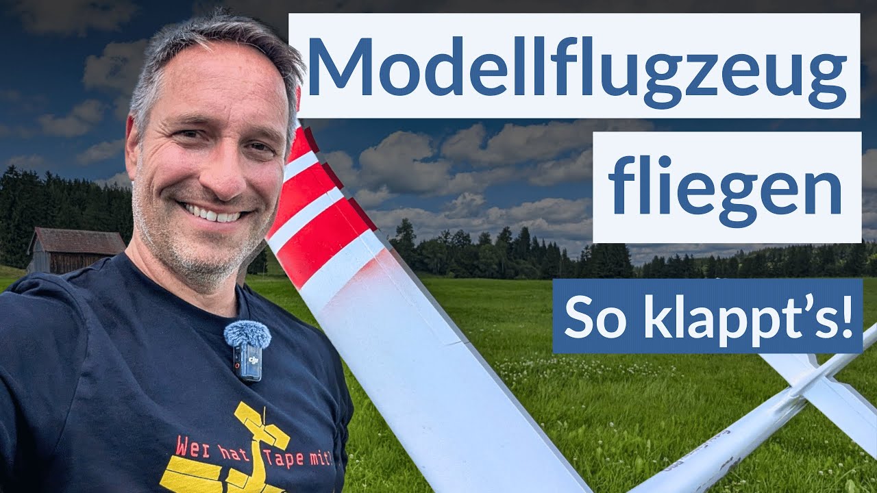 So fliegt man ein Flugzeug &ndash; Modellfliegen lernen 2025