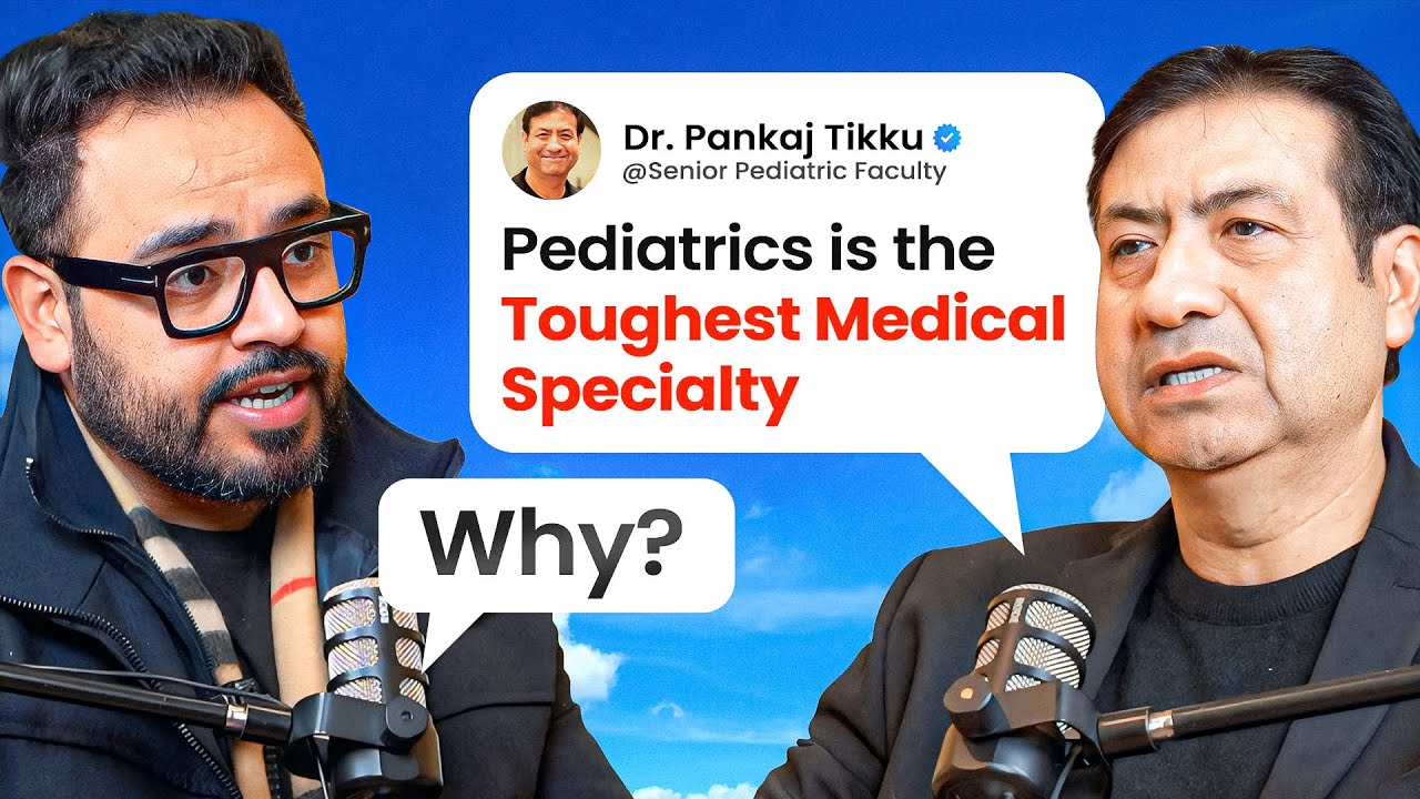 Why You Should Not Choose Pediatrics? | Earnings, Work Life Balance, Future Ft. Dr. Pankaj Tikku