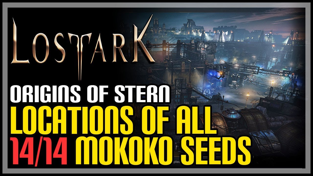 Origins of Stern All Mokoko Seeds Lost Ark
