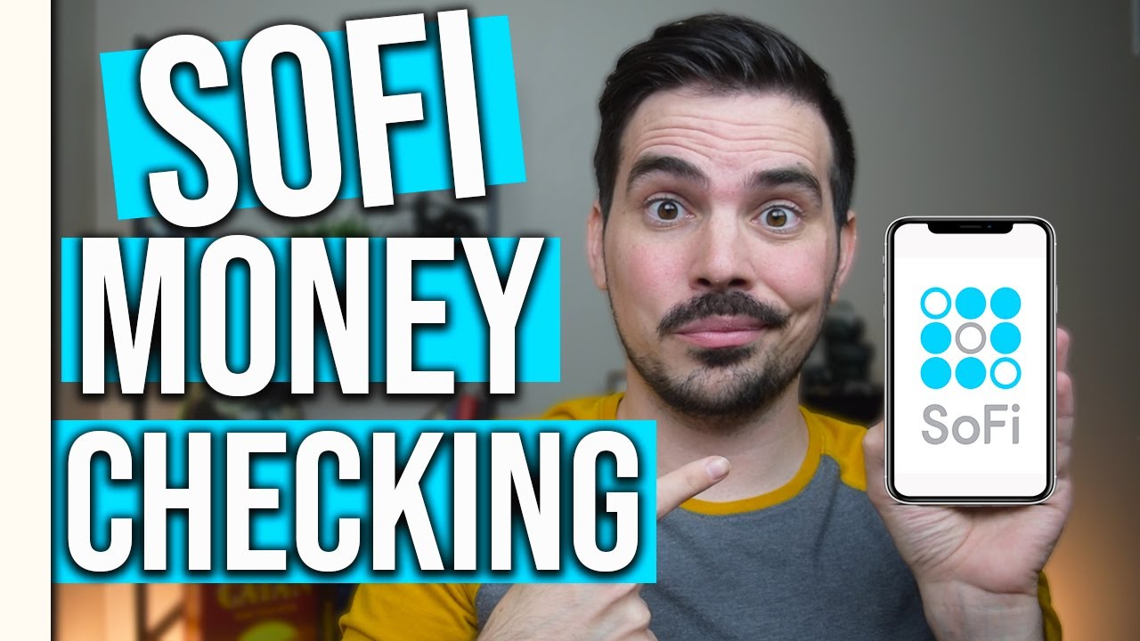 SoFi Money Checking Account Review - The Best All-Around Bank Account?