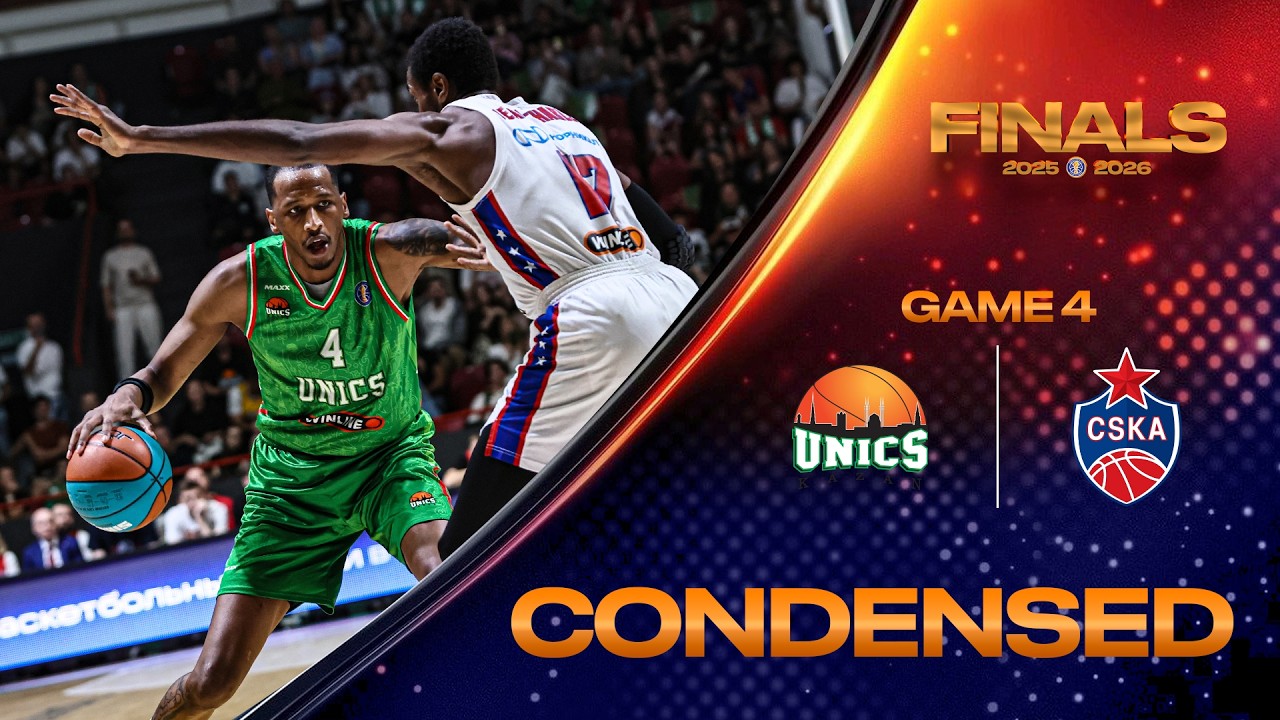 UNICS vs CSKA Condensed Game | Finals Game 4 | Season 2025-26