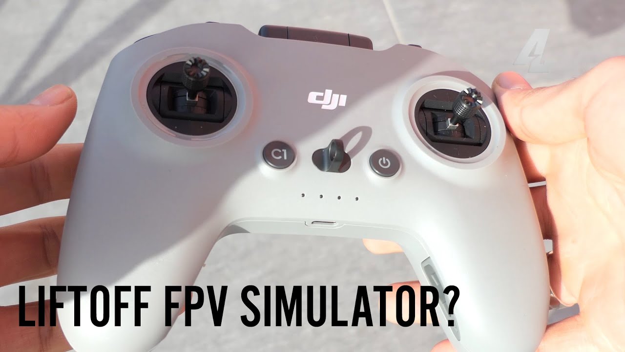 CAN DJI FPV FLY IN LIFTOFF FPV SIMULATOR???